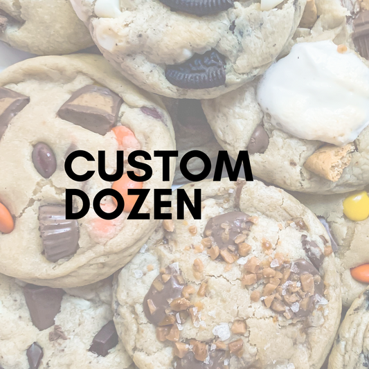 A Custom Dozen - Choose your own Flavours